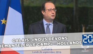 Calais: «Nous devons démanteler définitivement le camp», insiste Hollande