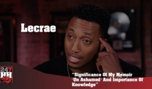 Lecrae - Significance Of My Memoir "Un Ashamed" And Importance Of Knowledge (247HH Exclusive) (247HH Exclusive)