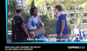 Rémi Gaillard distribue des billets de 500 euros aux passants (vidéo)