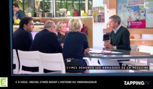 C à Vous : Michel Cymes refait l'histoire du vibromasseur