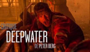 Critique de "Deepwater" : quand le film catastrophe rencontre l'écologie