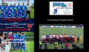Les réactions après AL Saint-Maurice l'Exil - Lyon Duchère AS (Coupe de France)