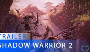 Shadow Warrior 2 - Trailer de lancement
