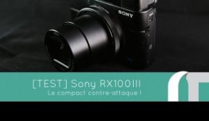 Sony RX100III, (RX100M3) | Test complet