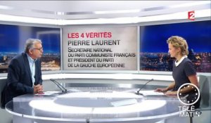 Actu - Les 4 vérités - Pierre Laurent