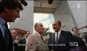 Mitterrand, j’aurais voulu être un artiste