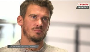 Foot - L'Equipe Enquête : Nicolas Douchez «À Paris, j'ai été respecté par tous les joueurs»