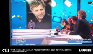 TPMP : Benjamin Castaldi pousse un énorme coup de gueule contre Stéphane Guillon