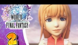 World of Final Fantasy Walkthrough Part 2 (PS4) English - No Commentary