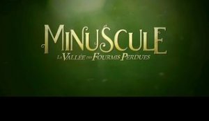 Minuscule - Extrait 3