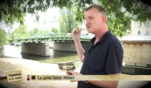 Nantes à la carte : le Pont Saint-Mihiel