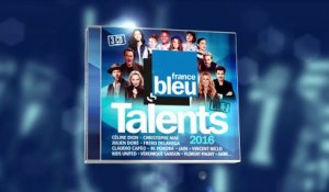 La Compil des Talents France Bleu 2016, volume 2