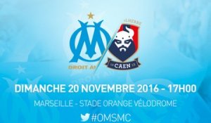 OM-Caen : la bande annonce