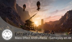 Extrait / Gameplay - Mass Effect Andromeda (Gameplay Combat et Vaisseau)