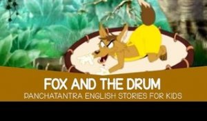 Fox And the Drum - Panchatantra Tales in English | Stories for Kids