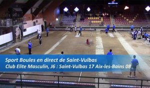 Troisième tour, tir progressif, Saint-Vulbas contre Aix-les-Bains, Club Elite Masculin, J6, Sport Boules, saison 2016-2017