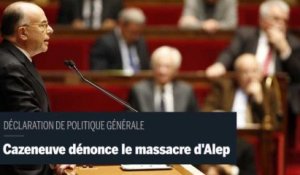 Bernard Cazeneuve dénonce les atrocités commises à Alep