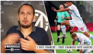 L'avis Tranché de FCM : Tout changer coté gauche