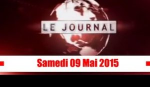 Journal Télévisé / Edition du Samedi 09 Mai 2015