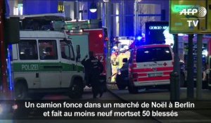 Berlin: un camion fonce dans un marché de Noël, neuf morts