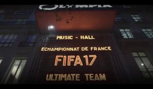 eChampionnat de France FIFA17 - La grande finale à l'Olympia