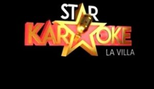 Star Karaoké: La Villa #2