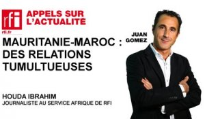 Maroc-Mauritanie : des relations tumultueuses