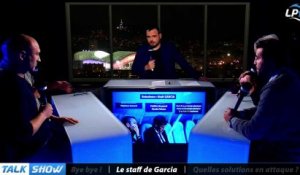 Talk Show du 05/01, partie 4 : le staff de Garcia