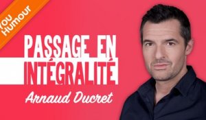 ARNAUD DUCRET - Passage Intégral