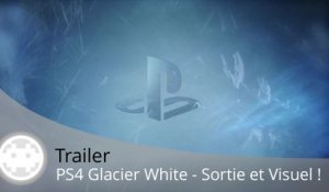 Trailer - PS4 Glacier White (Date de Sortie de la PS4 Slim Blanche)