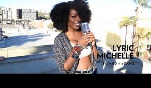 Lyric Michelle Hollywood Freestyle