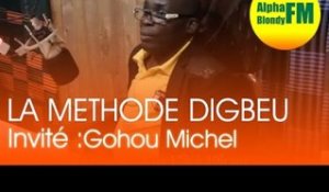 Alpha blondy FM/ Gohou Michel invité de l'émission ''LA METHODE DIGBEU''