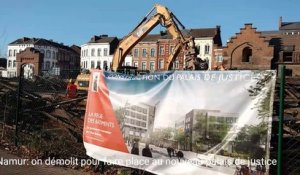 Namur: on démolit pour faire place au nouveau palais de justice