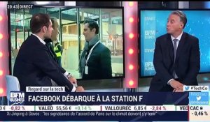 Regard sur la Tech: Facebook débarque à la Station F - 17/01
