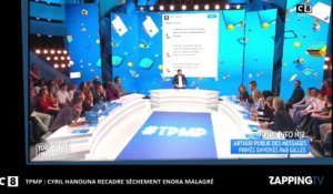 TPMP : Enora Malagré recadrée par Cyril Hanouna après ses propos chocs sur Arthur
