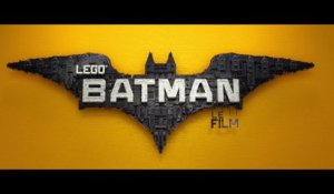 LEGO BATMAN, LE FILM - Bande Annonce Officielle 4 (VF) [Full HD,1920x1080p]