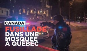 Fusillade dans une mosquée à Québec : ce que l'on sait