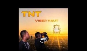TNT  - VISER HAUT (Audio Officiel)