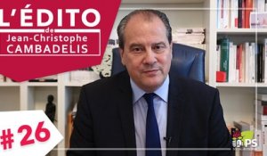 L'Edito de Jean-Christophe Cambadélis #26 - "Face au FN, seul le courant progressiste peut l'emporter"