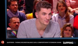 PSG : Thomas Meunier balance sur le comportement d'Edinson Cavani dans Quotidien(vidéo)