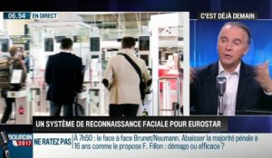 La chronique de Frédéric Simottel: Un système de reconnaissance faciale pour Eurostar - 16/02