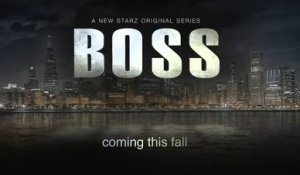 Boss - Promo saison 1