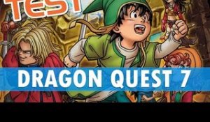 Dragon Quest 7 : L'âge d'or du J-RPG - TEST