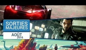 AOUT 2016 : Les plus grosses sorties de jeux video