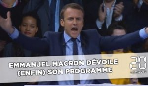 Emmanuel Macron dévoile (enfin) son programme