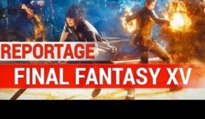 Reportage : Final Fantasy XV - Hajime Tabata répond à vos questions
