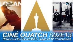 Ciné OUATCH S02E13 : Retour sur les Oscars 2017, Logan et T2 Trainspotting
