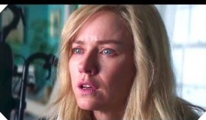 OPPRESSION Bande Annonce (Naomi Watts - Thriller Psychologique, 2016)
