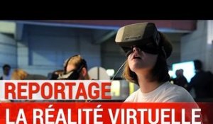 Reportage : A la découverte des jeux "Réalité virtuelle" de demain - VR