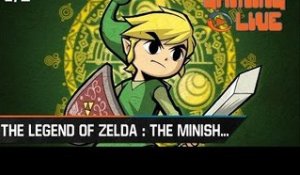 Gaming live The Legend of Zelda : The Minish Cap - (1/2) GBA
